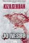 [Harry Hole 03] • Kızıl Gerdan